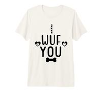 I Wuf You Paw Print Dog Mom Dog Lover Dogs Mum Dad Dog Theme Premium T-Shirt