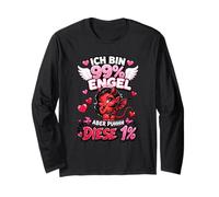 Ich Bin 99 Prozent Engel Aber puhhh Diese 1 Spruch Frau Langarmshirt