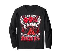 Ich Bin 99 Prozent Engel Aber puhhh Diese 1 Spruch Frau Langarmshirt