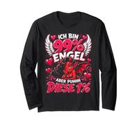 Ich Bin 99 Prozent Engel Aber puhhh Diese 1 Spruch Frau Langarmshirt