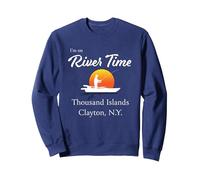 Ich Bin auf Flusszeit - Tausend Inseln Clayton NY St. Lawrence Sweatshirt, Unisex für Erwachsene, Marineblau, L