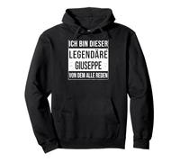 Ich Bin Dieser legendäre Shirt Geschenkidee für Giuseppe Pullover Hoodie