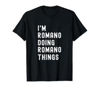 Ich Bin Romano, der Romano-Dinge TUT Preisgünstiges Grafik-T-Shirt