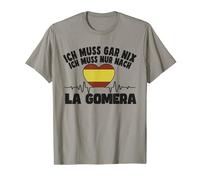 ich muss gar nix - lustiges La Gomera T-Shirt