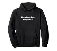 Ich spreche Nicht ungarisch. Lustiges ungarisches Wort Pullover Hoodie