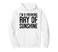 I'm a Freaking Ray of Sunshine Little Ray Sarcastic Sunshine Pullover Hoodie