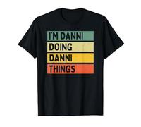 I'm Danni Doing Danni Things Lustiges personalisiertes Zitat Preisgünstiges Grafik-T-Shirt, Herren, Schwarz, XL