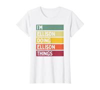 I'm Ellison Doing Ellison Things Lustiges personalisiertes Zitat Preisgünstiges Grafik-T-Shirt, Damen, Weiß, XL