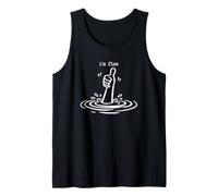 I'm Fine Thumbs Up Ertrinkendes sarkastisches Dunkles Humor-Design Tank Top