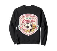 I'm Just Here for The Snacks Soccer Football Fan Damen Mädchen Sweatshirt