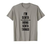 I'm SENTA - Doing SENTA Things | Funny Komisch - Name T-Shirt