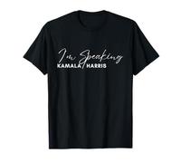 I'm Speaking Kamala Harris 2024 Wahl-T-Shirt, Kamala Har T-Shirt