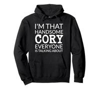 I'm That Handsome Cory Everyone is Talking About Pullover Hoodie