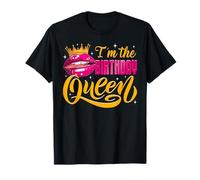 I'm The Birthday Queen Crown & Lips Geburtstagsparty für Mädchen und Damen T-Shirt