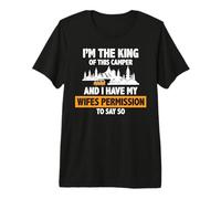I'm The King of This Camper Camping Hiking Adventure Nature Premium T-Shirt