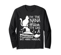 I'm The Nana Witch It's Like A Grandma BUT More Magical Langarmshirt
