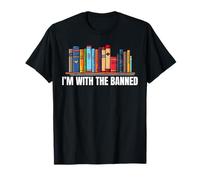 I'm With The Banned Books I Read Books Buch Liebhaber T-Shirt