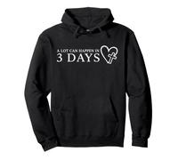 In 3 Tagen kann viel passieren: Ostern Jesus ist auferstandener Christ Pullover Hoodie