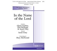 In the Name of the Lord-2-Part Choir-CHORAL SCORE