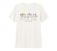 It is Well with My Soul Women Christian Themed Bible Verse Premium T-Shirt