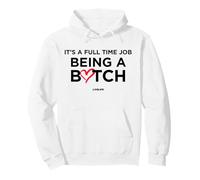 IT’S A Full TIME Job Being A Bad B TCH X Only Love Date Fans Pullover Hoodie