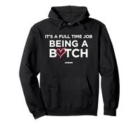 IT’S A Full TIME Job Being A Bad B TCH X Only Love Date Fans Pullover Hoodie