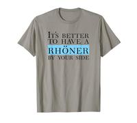 It´s better to have a Rhöner by your side - Vatertag, Rhön T-Shirt