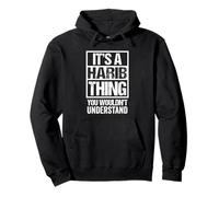 It's A Harib Thing You Wouldn't Understand First Name Pullover Hoodie