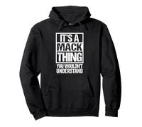 It's A Mack Thing You Wouldn't Understand Surname Name Pullover Hoodie