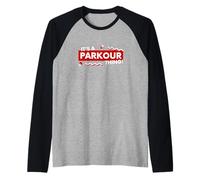 It's a Parkour Thing Free Running Urban Athletic Acrobatics Raglan