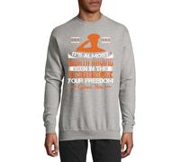 It's almost worth having been in the army for the joy your freedom gives you Cotton Sweater Sweatshirt Pullover Jumper Grey, grau, XS