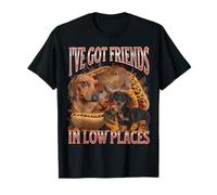 I've Got Friends In Low Places Funny Dackel Bootleg T-Shirt