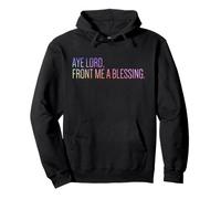 Ja, Herr, gib Mir einen Segen Pullover Hoodie