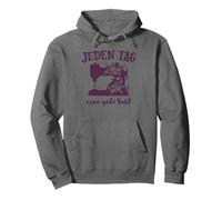 Jeden Tag eine gute Naht Nähmaschine nähen Outfit Näherin Pullover Hoodie
