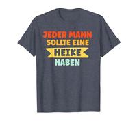 Jeder Mann sollte eine Heike haben Heike Spruch T-Shirt, Herren, Blau Meliert, 6XL
