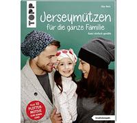 Jerseymützen für die ganze Familie (kreativ.kompakt.): Ganz einfach genäht. Mit Schnittmusterbogen. Plus 10 Plottermotive zum Download