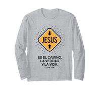 Jesús es EL Camino, la Verdad y la Vida. Langarmshirt