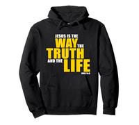 JESUS is the WAY the TRUTH and the LIFE - John 14:6 Bible Pullover Hoodie