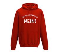 Jimmys Textilfactory Hoodie Spruch Bevor Du fragst Nein! Fun Witz Spaß Joke 10 Farben Herren XS - 5XL lustige Sprüche Funny Statement witzig Party feiern, Größe:XL, Farbe:rot - Logo Weiss
