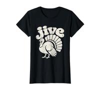 Jive Turkey Day - Thanksgiving Meme Retro 1970er Slang Preisgünstiges Grafik-T-Shirt, Damen, Schwarz, M