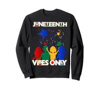 Juneteenth Vibes Only Südafrika Schwarz Männer Frauen Junge Mädchen Sweatshirt