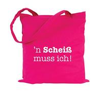 JUNIWORDS Jutebeutel - Wähle eine Farbe - "n Scheiß muss ich!" (Beutel: Pink, Text: Weiß)
