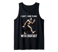 Kann ich Keine Pläne mit Bigfoot haben? Lustiger Sasquatch für Männer, Frauen, Kinder Tank Top