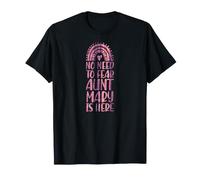 Kein Grund zur Angst, Tante Mary ist Hier Vorname Rainbow Auntie T-Shirt
