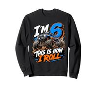 Kids 6th Birthday Monster Truck 6 Yrs Old Boy Theme Party Sweatshirt