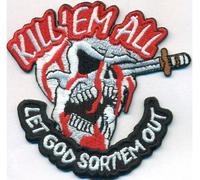 Kill Em All Let God Sort em Out Death Head Totenkopf Messer Aufnäher Patch Abzeichen