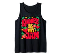 Kindness is My Jam Mental Health T-Shirt Positivity Design Tank Top