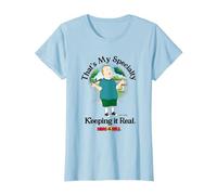 King of The Hill Bobby That's My Specialty Keeping It Real T-Shirt, Damen, Himmelblau, 3XL