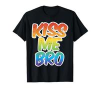 Kiss Me Bro Funny LGBT-Q Rainbow Gay Pride Equality Men Gift T-Shirt