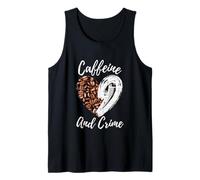 Koffein und Kriminalliebhaber True Crime Buff Tank Top